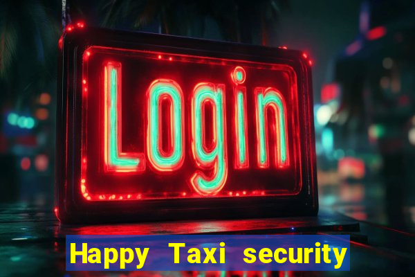 Happy Taxi security password road road 96